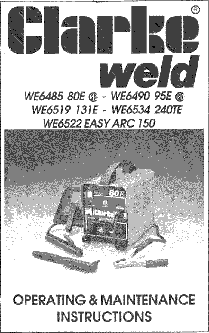 Clarke 131E User Manual WELDER Manuals And Guides L0901090