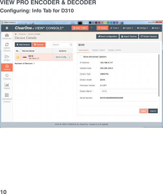 VIEW PRO ENCODER &amp; DECODER10Configuring: Info Tab for D310