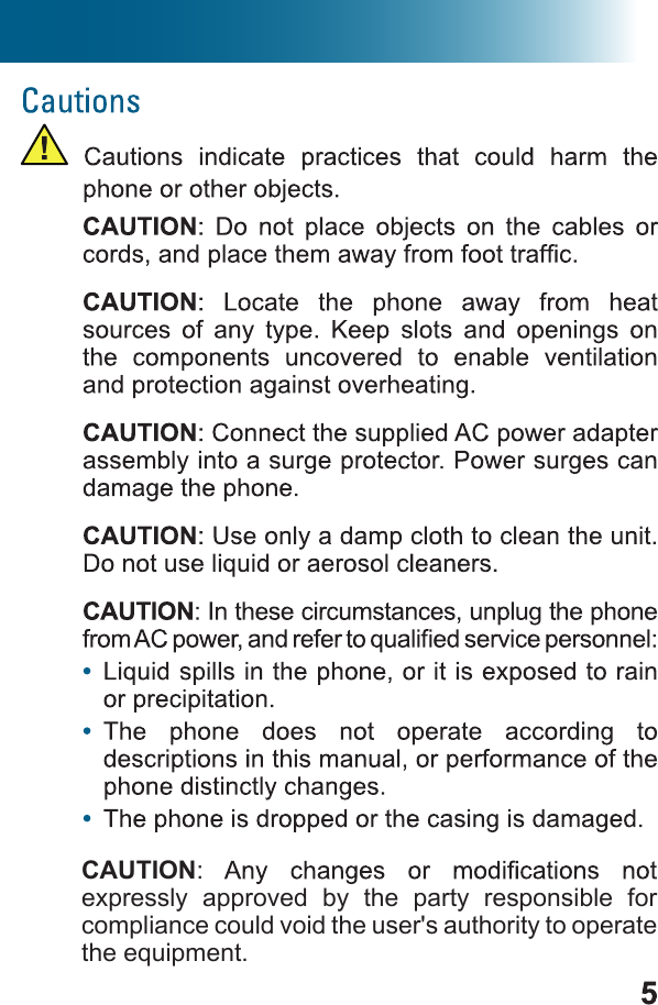 CAUTION: expressly  approved  by  the  party  responsible  for compliance could void the user&apos;s authority to operate the equipment. 