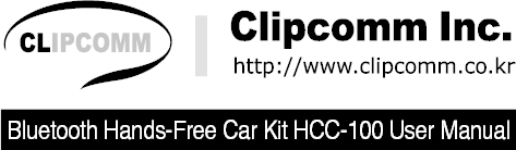 Bluetooth Hands-Free Car Kit HCC-100 User Manual