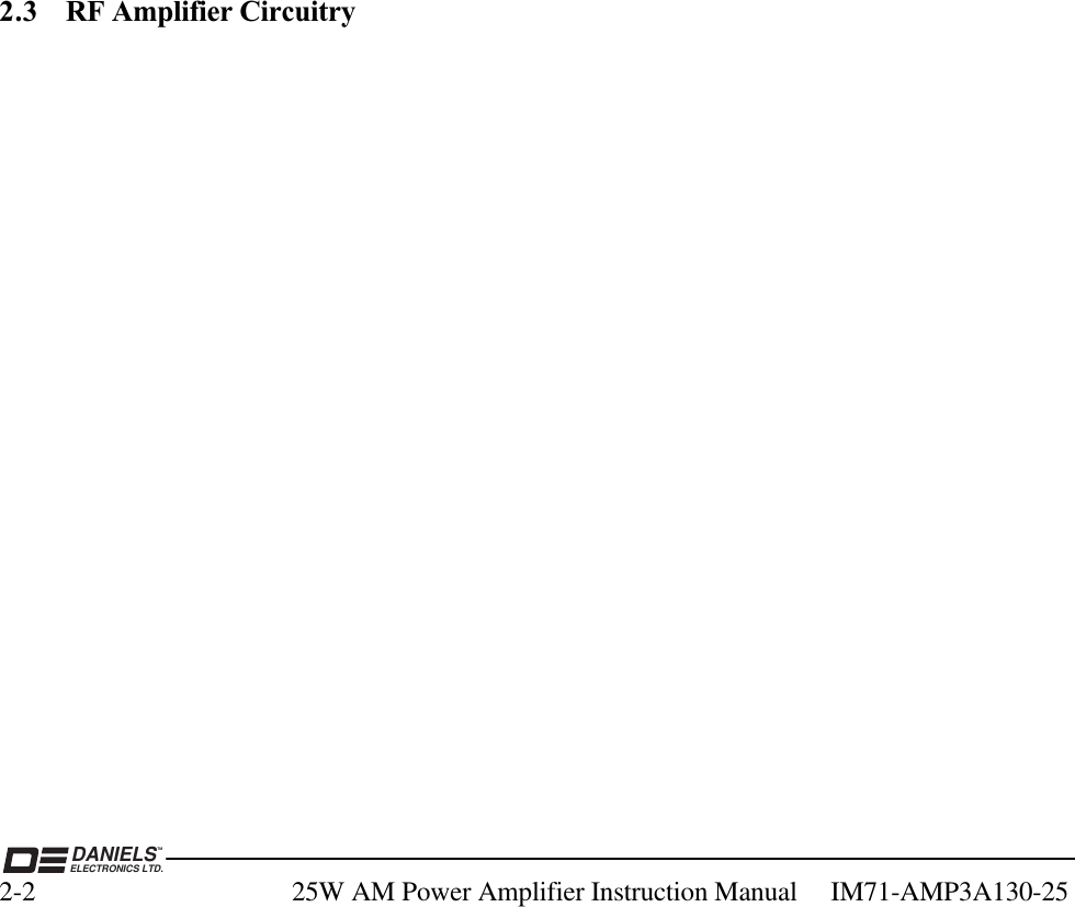 DANIELSELECTRONICS LTD.TM2-2 25W AM Power Amplifier Instruction Manual     IM71-AMP3A130-252.3 RF Amplifier Circuitry