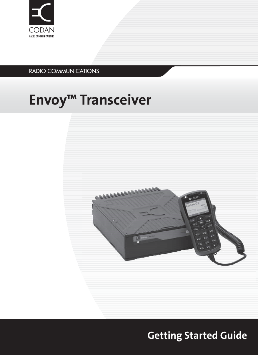 RADIO COMMUNICATIONSGetting Started GuideEnvoy™ Transceiver