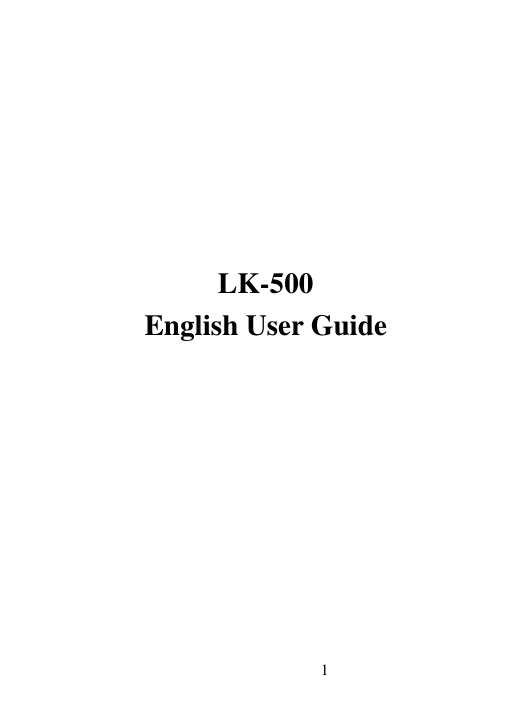 1            LK-500 English User Guide 