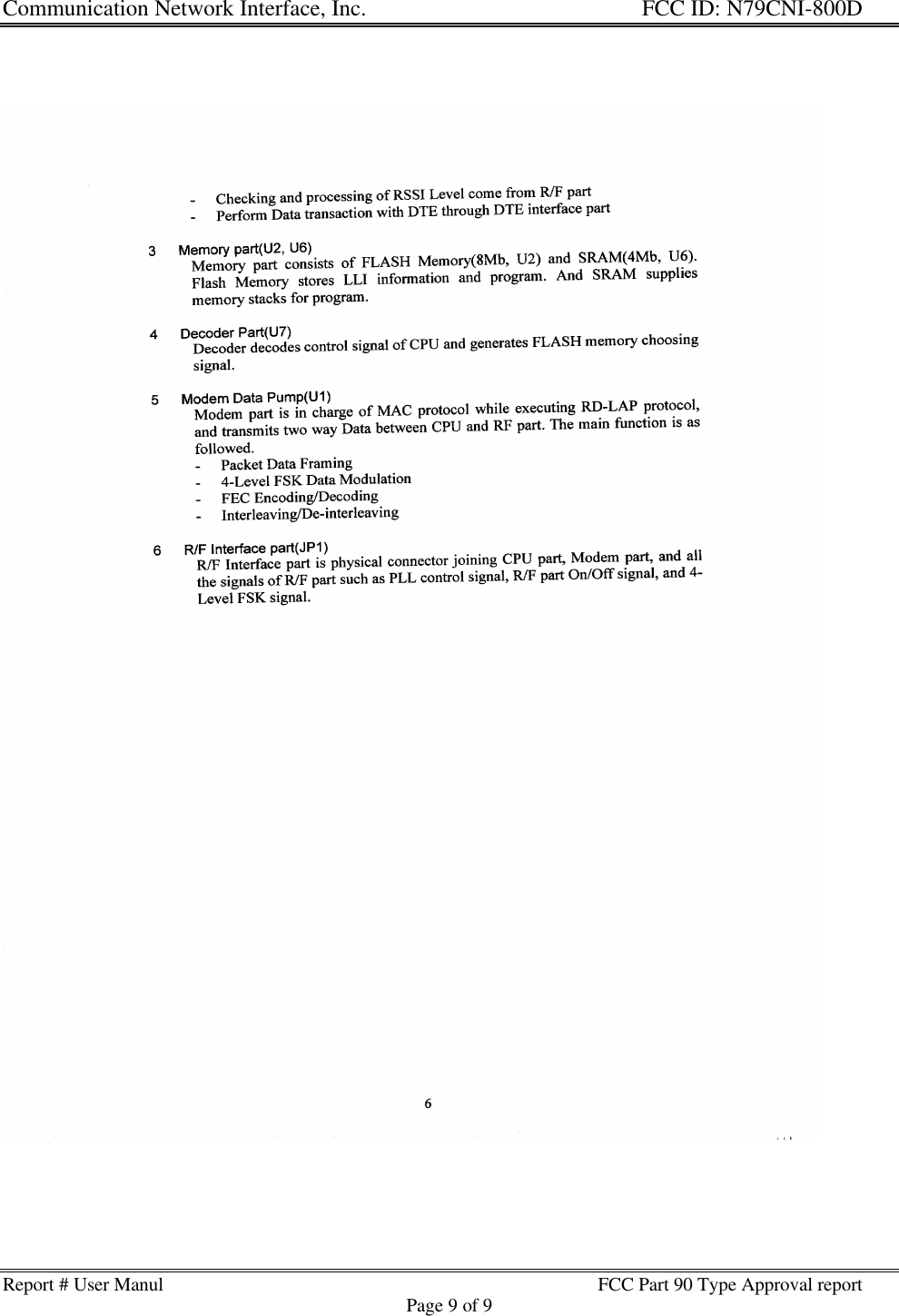 Communication Network Interface, Inc. FCC ID: N79CNI-800DReport # User Manul FCC Part 90 Type Approval reportPage 9 of 9