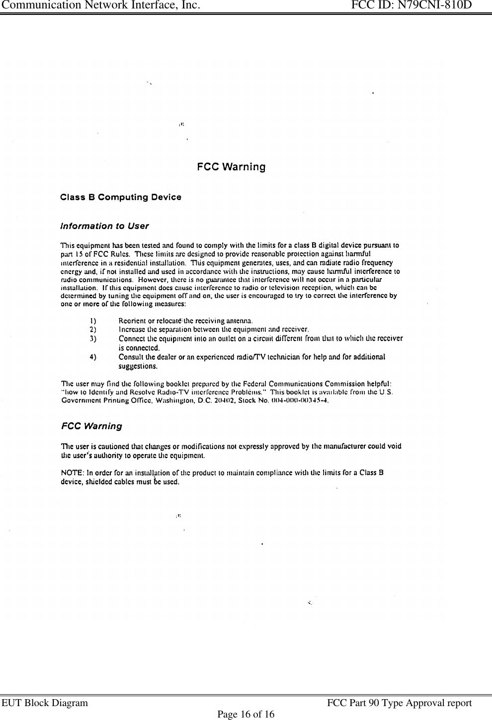 Communication Network Interface, Inc. FCC ID: N79CNI-810DEUT Block Diagram FCC Part 90 Type Approval reportPage 16 of 16