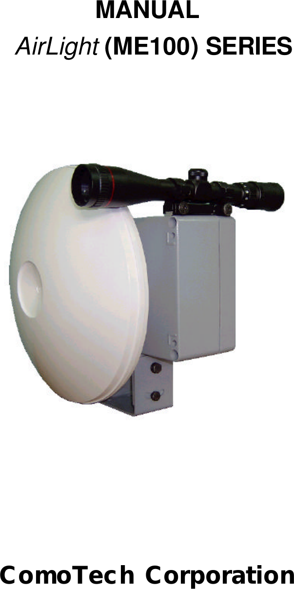  MANUAL    AirLight (ME100) SERIES              ComoTech Corporation 