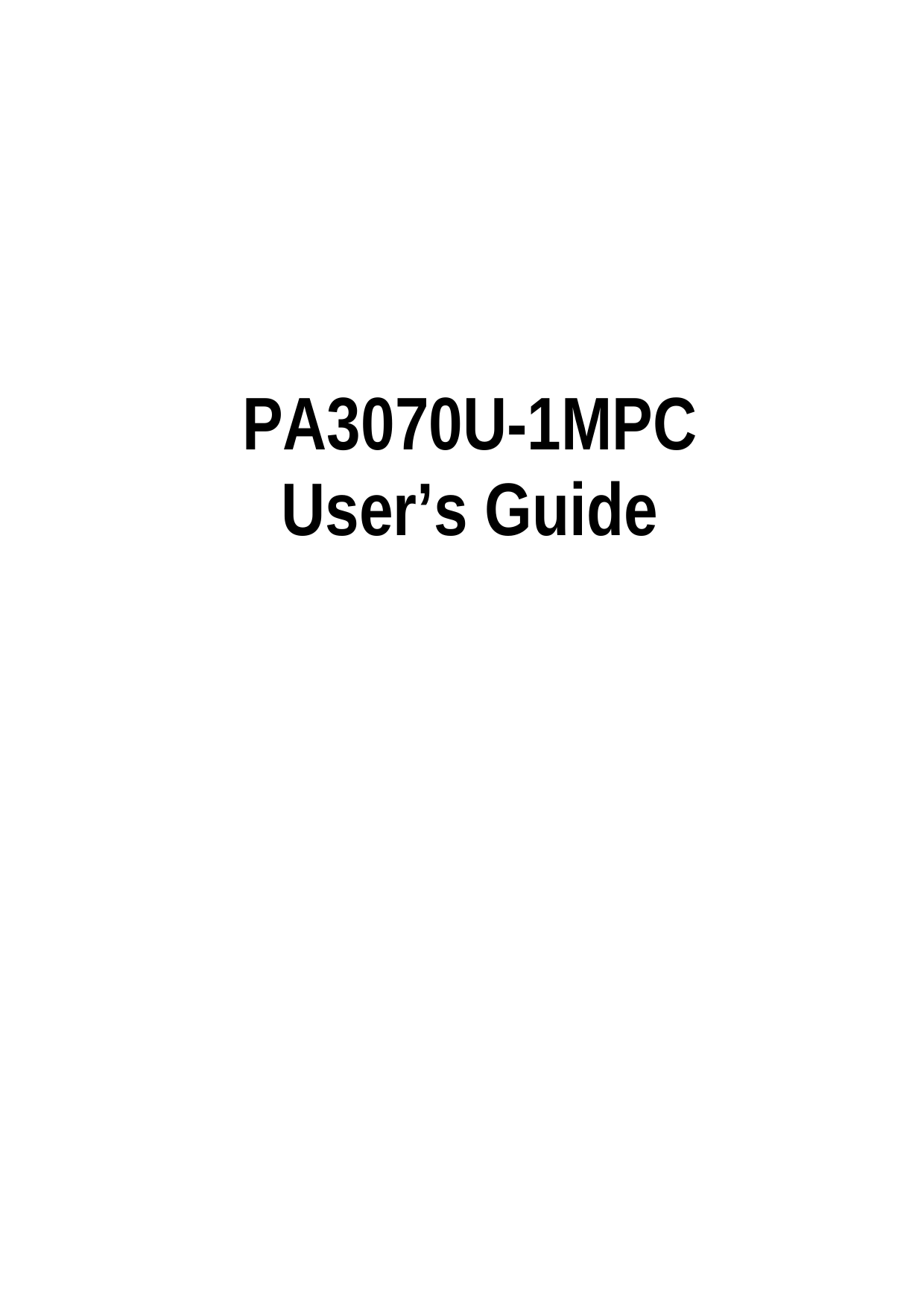 PA3070U-1MPCUser’s Guide