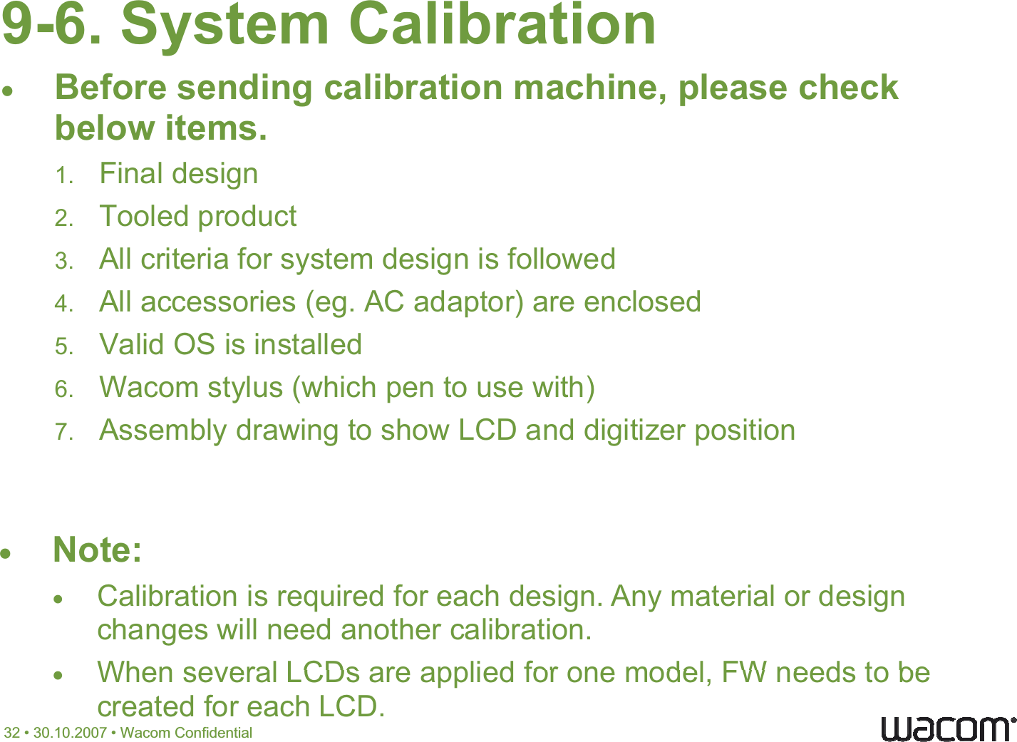 9-6. System CalibrationxBefore sending calibration machine, please check below items.                xNote:x            x