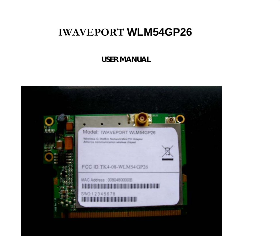    IWAVEPORT WLM54GP26                          USER MANUAL                      