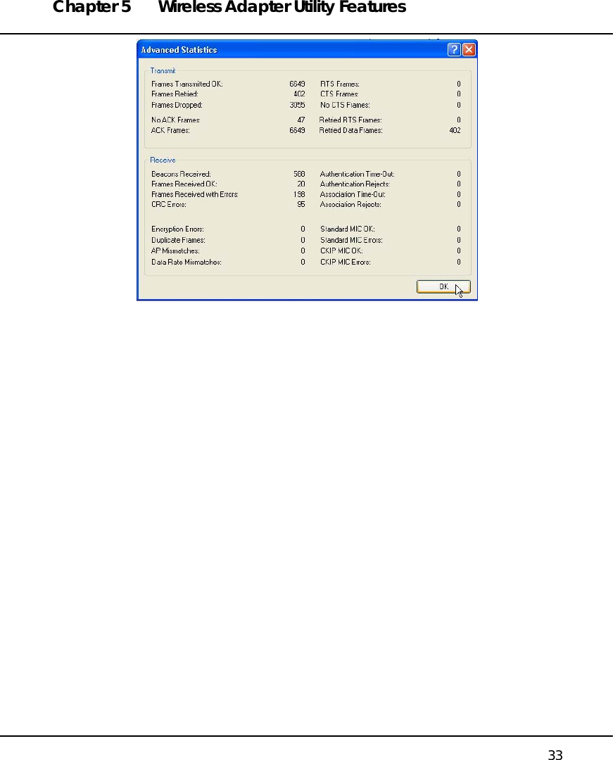 Chapter 5  Wireless Adapter Utility Features   33      