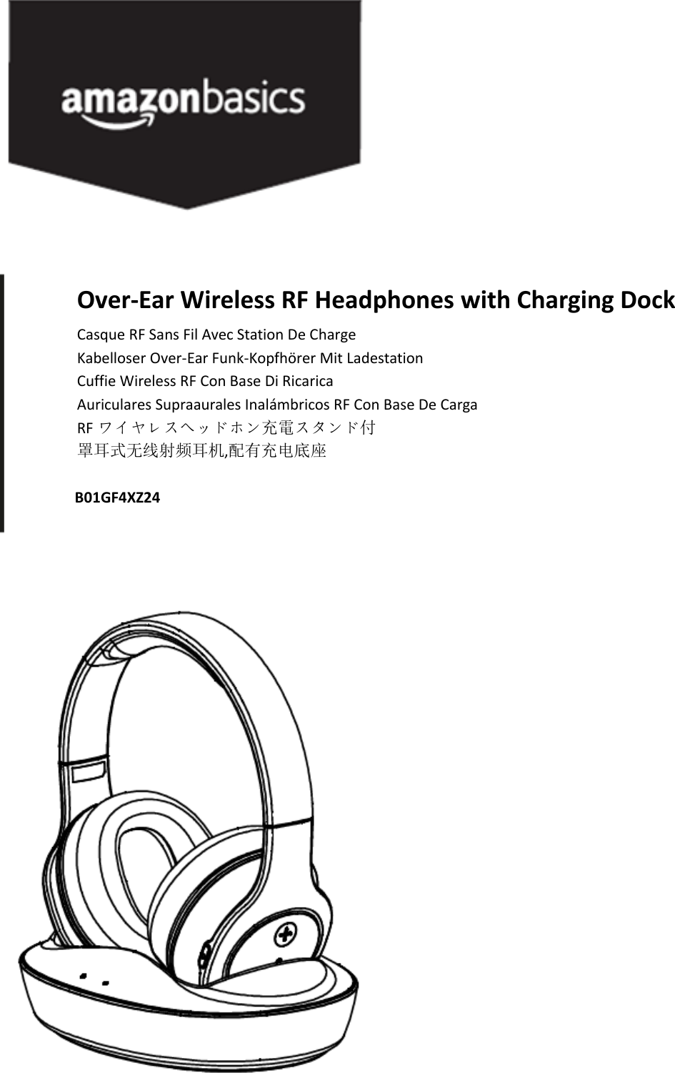 Over‐Ear Wireless RF Headphones with Charging DockCasque RF Sans Fil Avec Station De ChargeKabelloser Over‐Ear Funk‐Kopfhörer Mit LadestationCuffie Wireless RF Con Base Di RicaricaAuricularesSupraauralesInalámbricosRFConBaseDeCargaRF ワイヤレスヘッドホン充電スタンド付罩耳式无线射频耳机,配有充电底座B01GF4XZ24