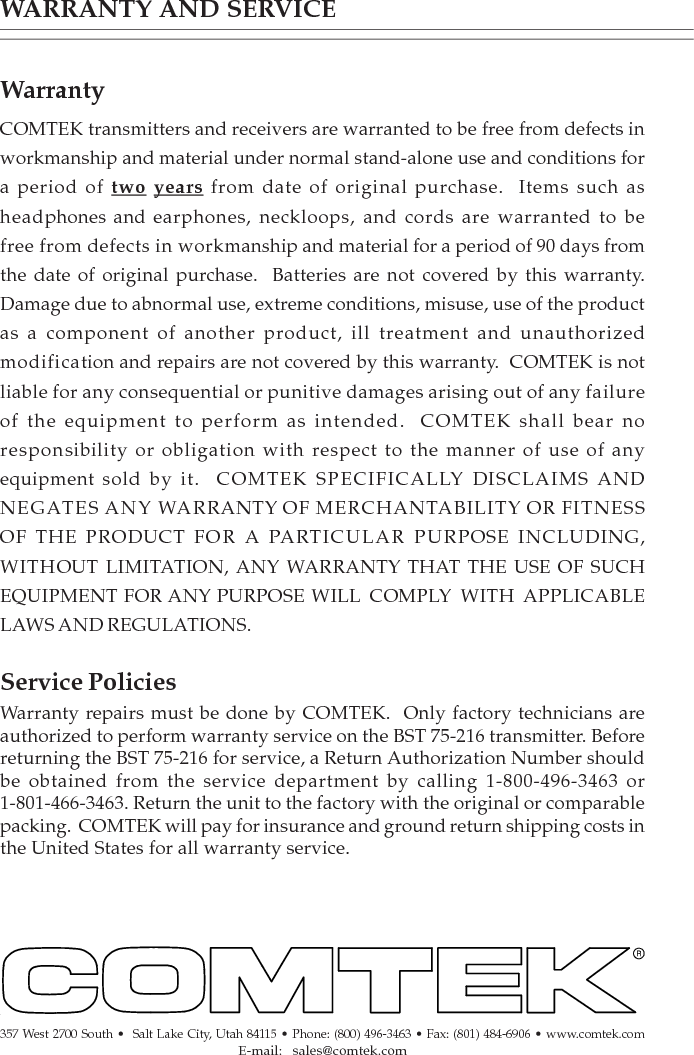 357 West 2700 South •  Salt Lake City, Utah 84115 • Phone: (800) 496-3463 • Fax: (801) 484-6906 • www.comtek.com