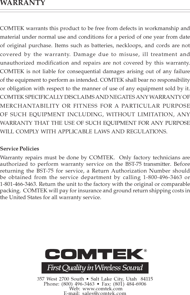 357 West 2700 South •  Salt Lake City, Utah 84115 • Phone: (800) 496-3463 • Fax: (801) 484-6906 • www.comtek.com