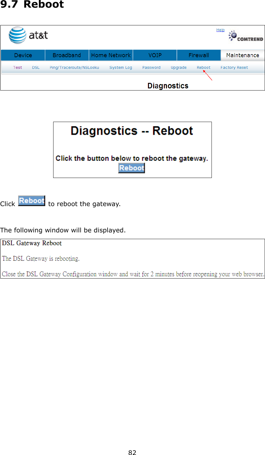 82 9.7  Reboot    Click    to reboot the gateway.  The following window will be displayed.    