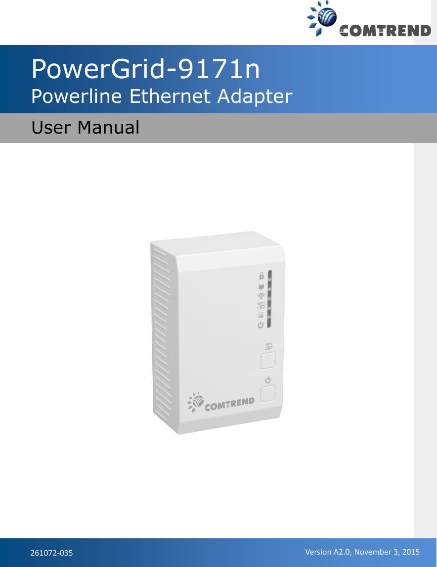 PowerGrid-9171nPowerline Ethernet AdapterUser Manual261072-035Version A2.0, November 3, 2015
