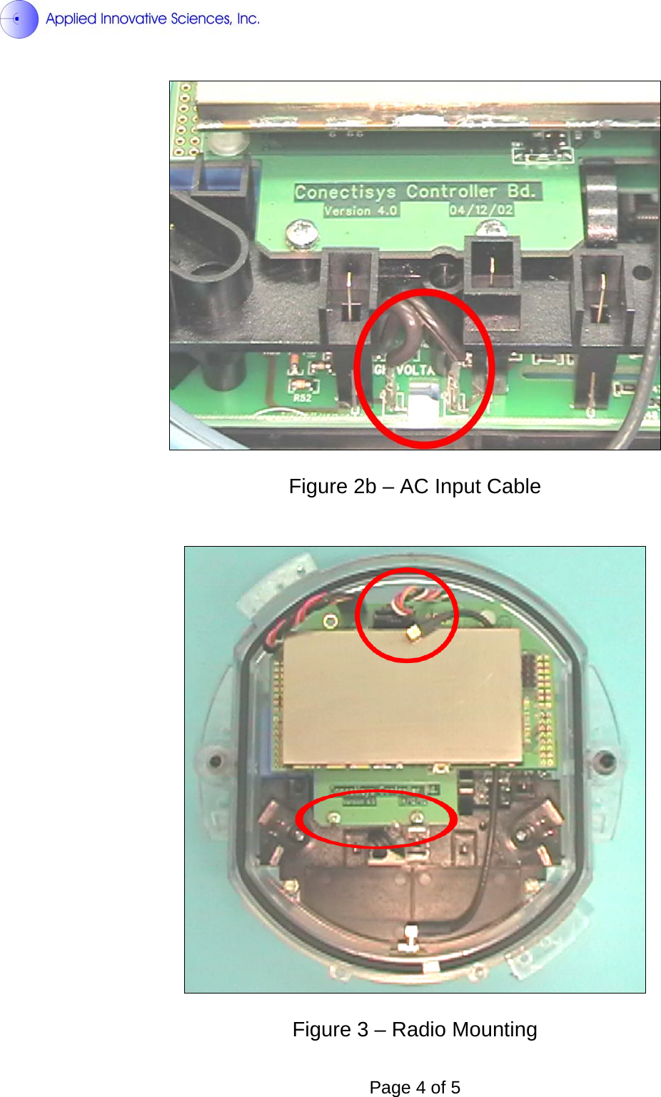    Figure 2b – AC Input Cable     Figure 3 – Radio Mounting  Page 4 of 5 