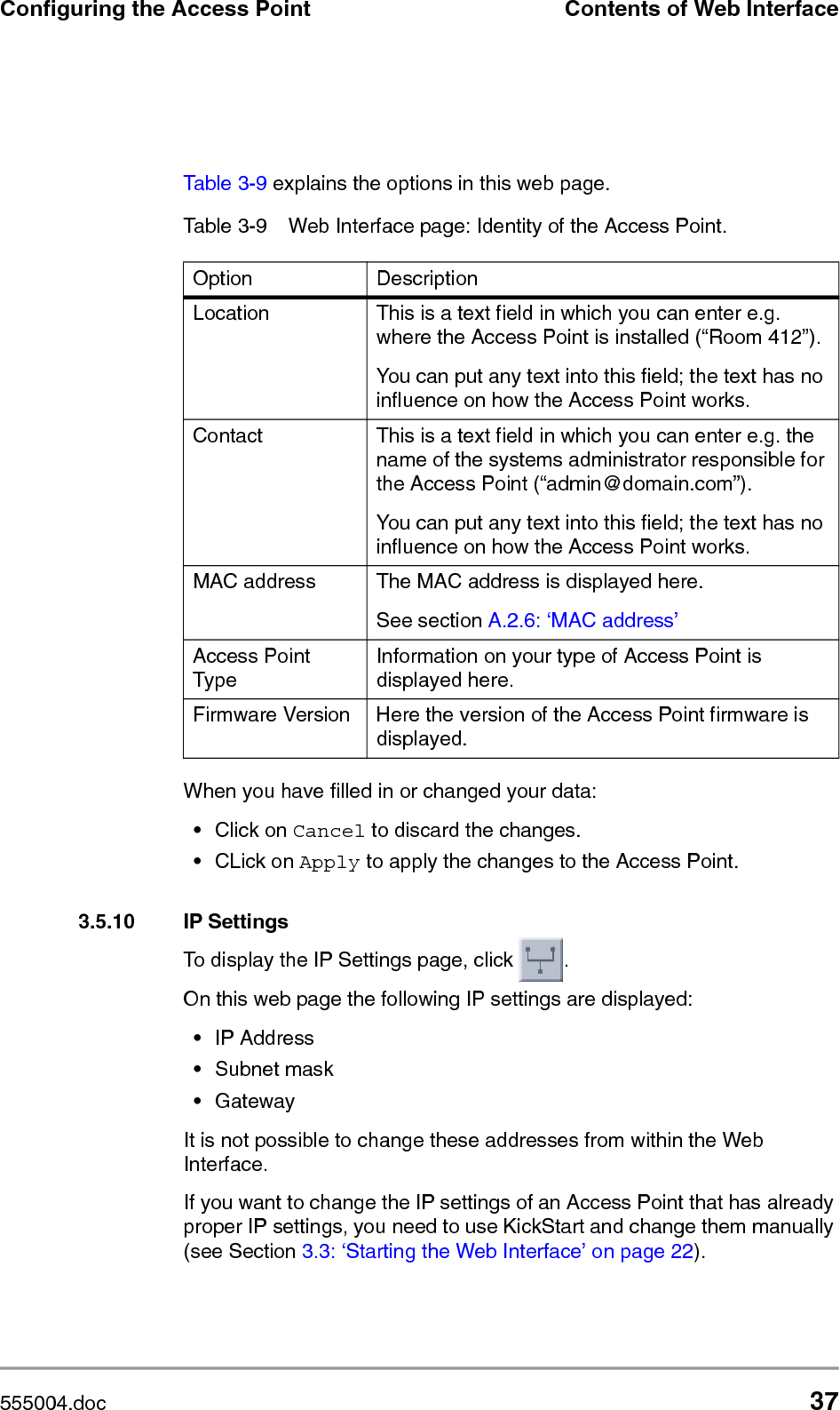 38 preliminary 3Configuring the Access PointContents of Web Interface