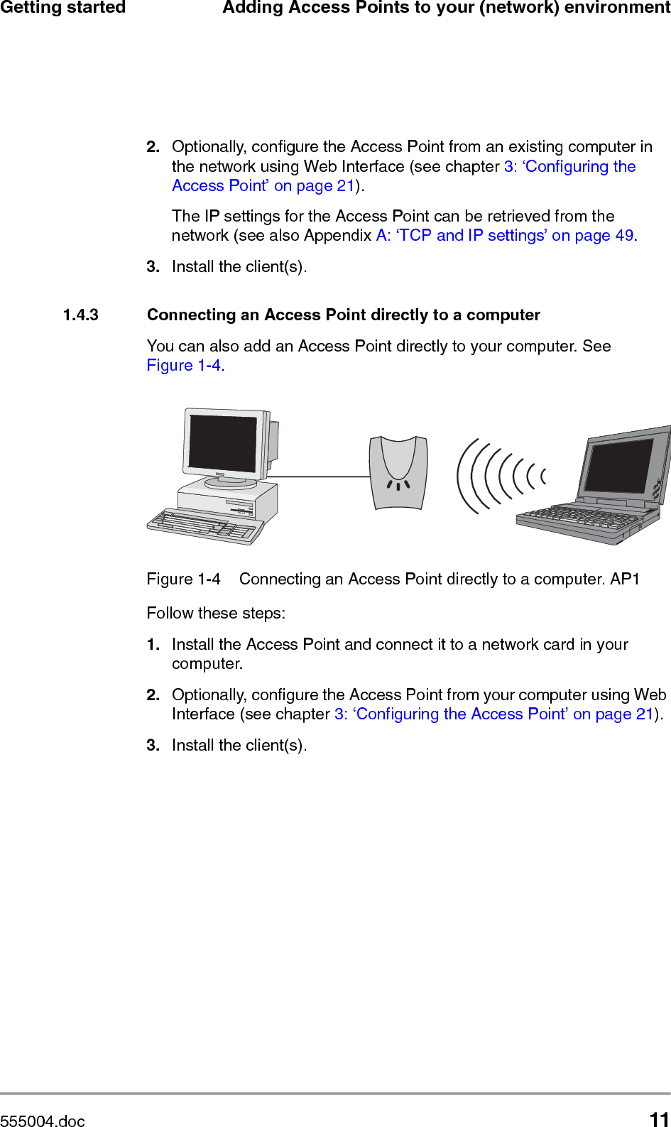 12 preliminary 3Getting startedAdding Access Points to your (network) environment