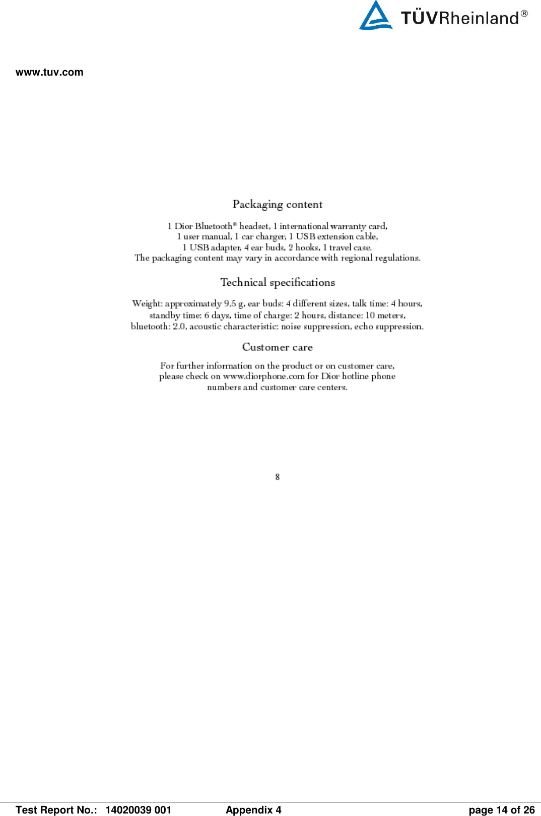 www.tuv.com   Test Report No.:  14020039 001  Appendix 4  page 14 of 26    