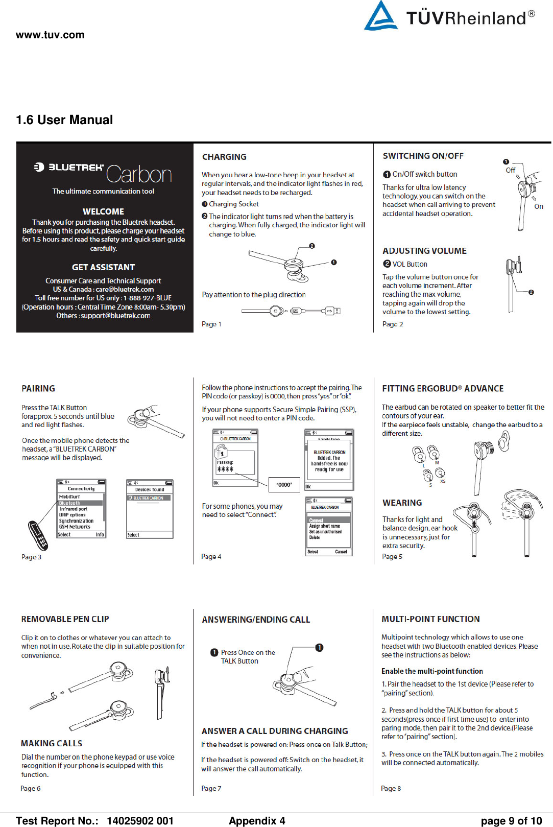 www.tuv.com   Test Report No.:  14025902 001  Appendix 4  page 9 of 10 1.6 User Manual      