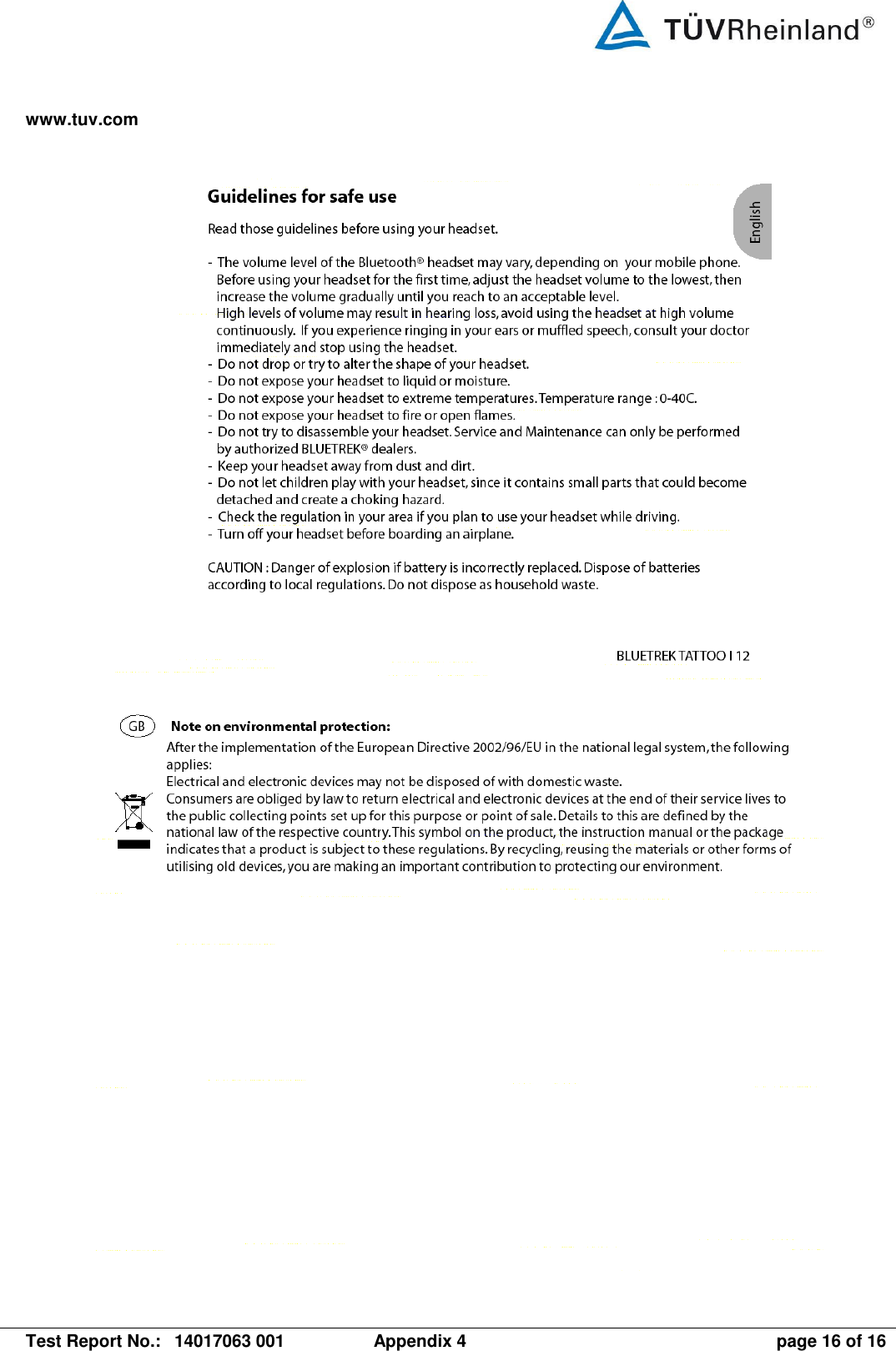 www.tuv.com   Test Report No.:  14017063 001  Appendix 4  page 16 of 16     