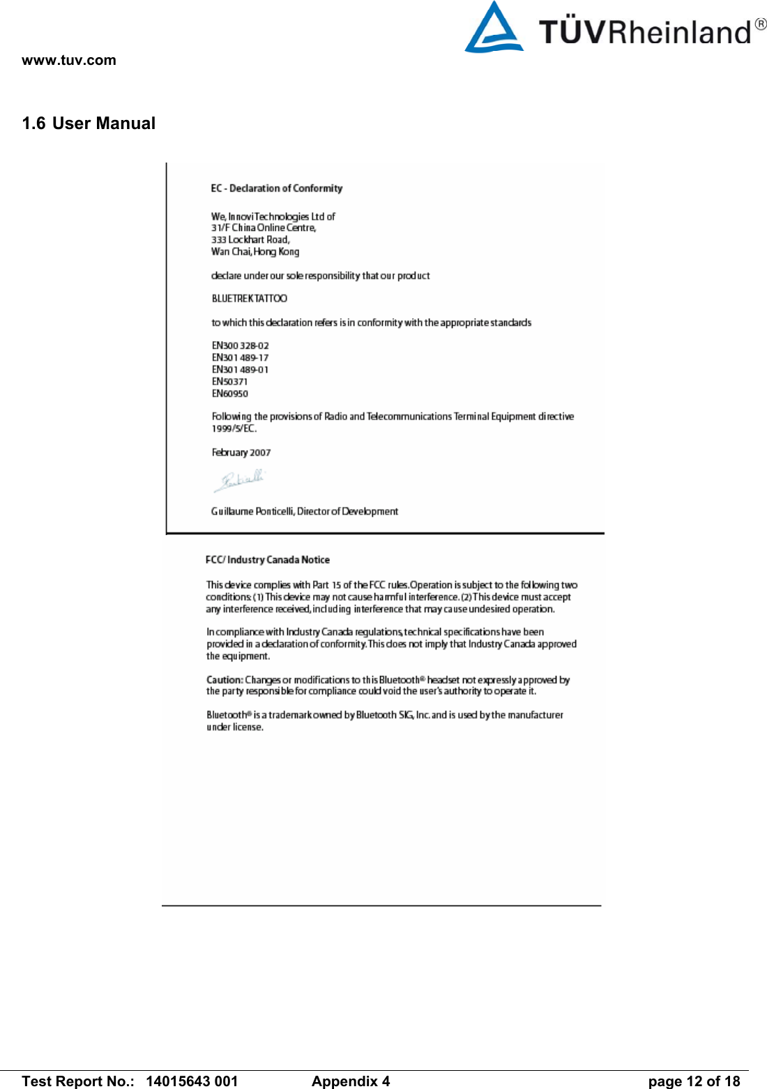 www.tuv.com   Test Report No.:  14015643 001  Appendix 4  page 12 of 18 1.6 User Manual           