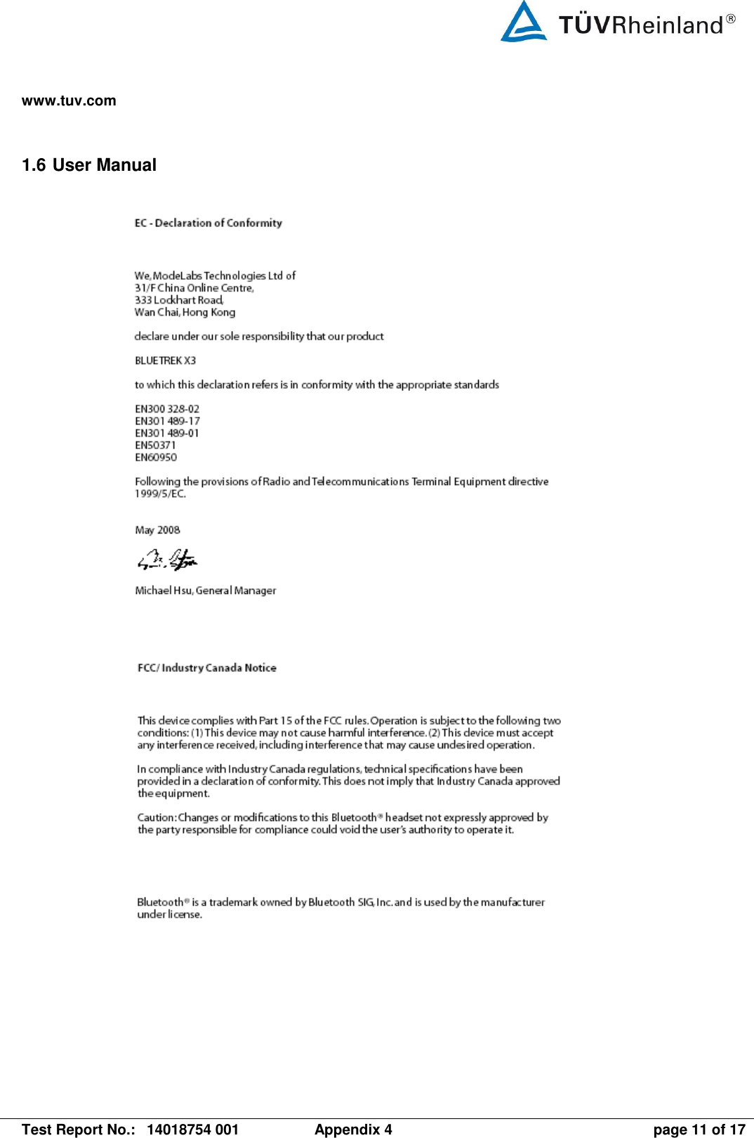 www.tuv.com   Test Report No.:  14018754 001  Appendix 4  page 11 of 17 1.6 User Manual       