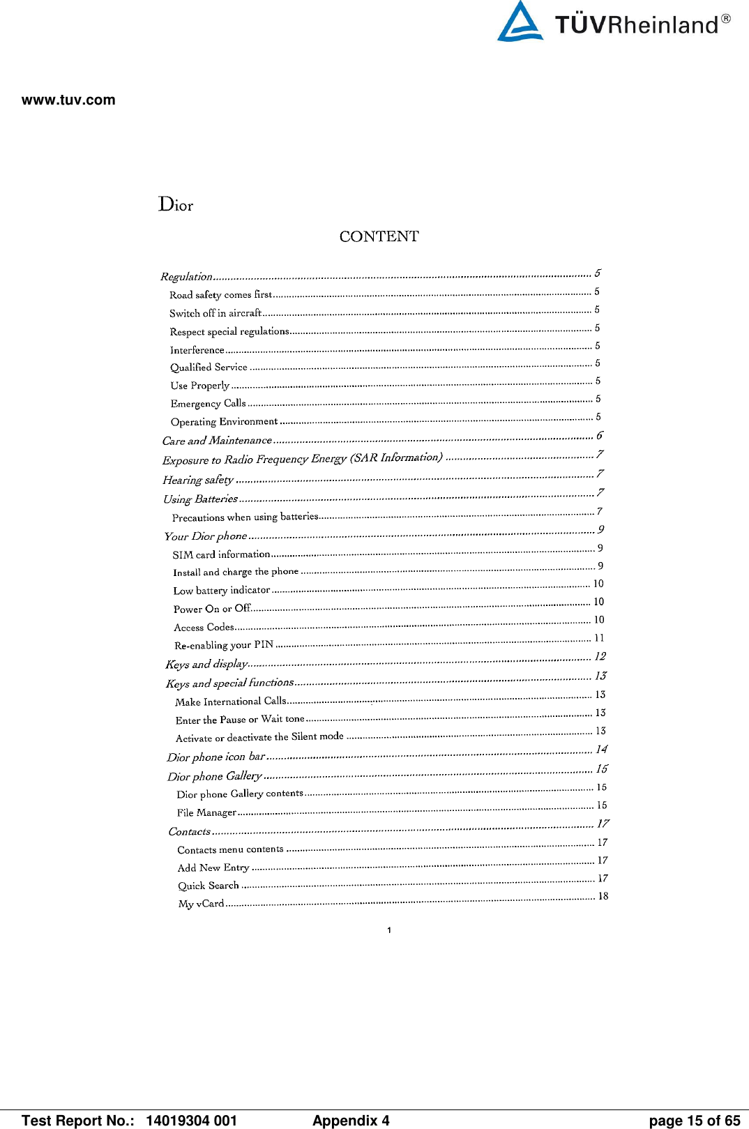 www.tuv.com   Test Report No.:  14019304 001  Appendix 4  page 15 of 65 