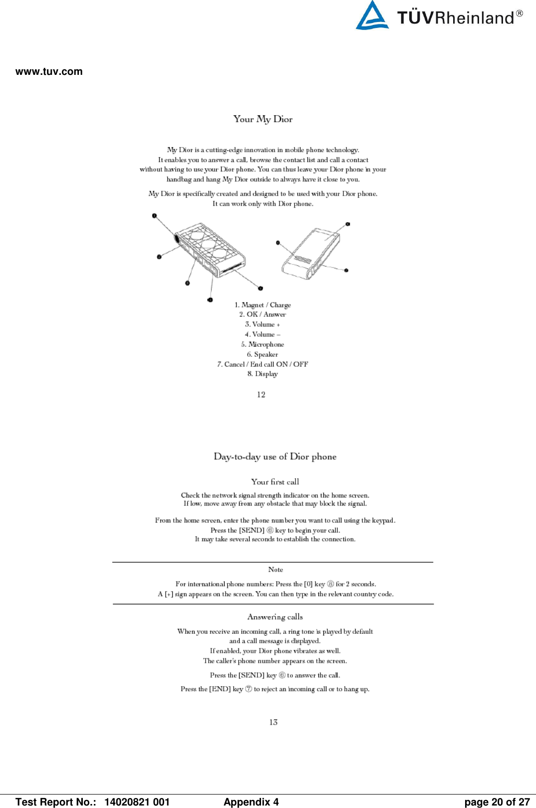 www.tuv.com   Test Report No.:  14020821 001  Appendix 4  page 20 of 27       