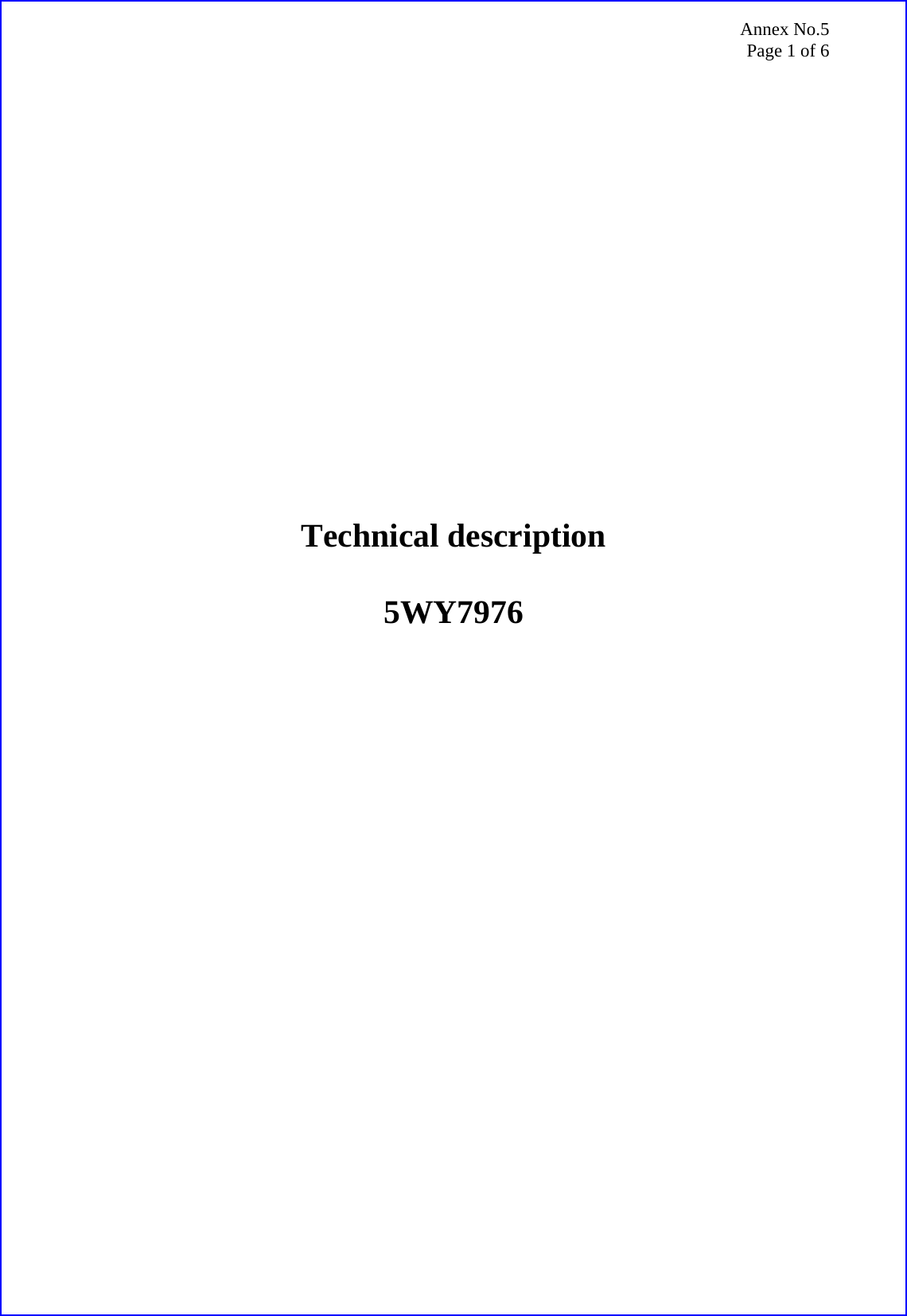 Annex No.5 Page 1 of 6                     Technical description  5WY7976 