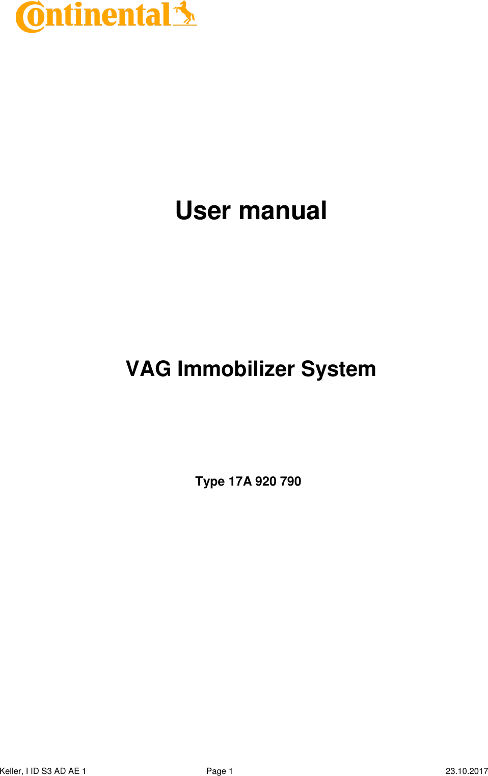  Keller, I ID S3 AD AE 1   Page 1    23.10.2017           User manual      VAG Immobilizer System     Type 17A 920 790                  