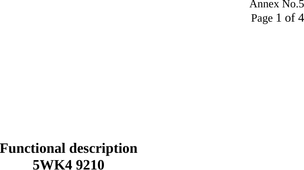 Annex No.5 Page 1 of 4        Functional description 5WK4 9210 