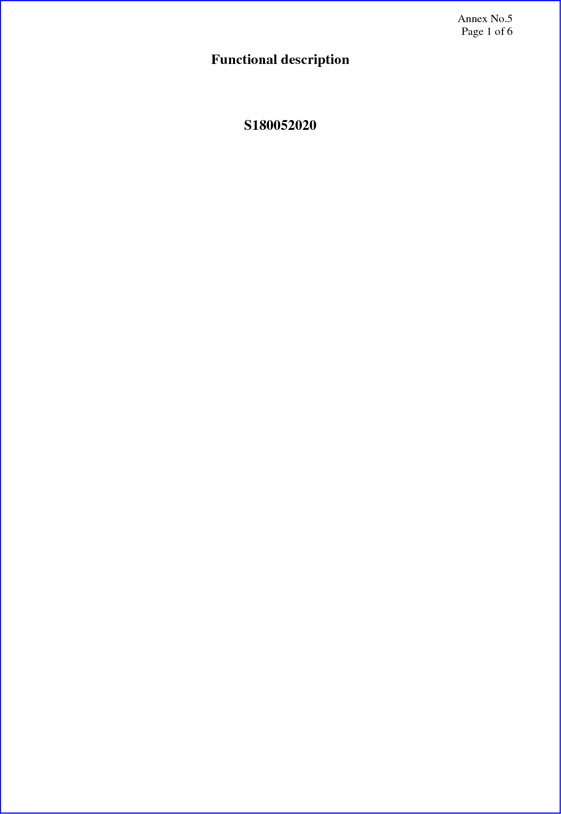 Annex No.5 Page 1 of 6  Functional description    S180052020   