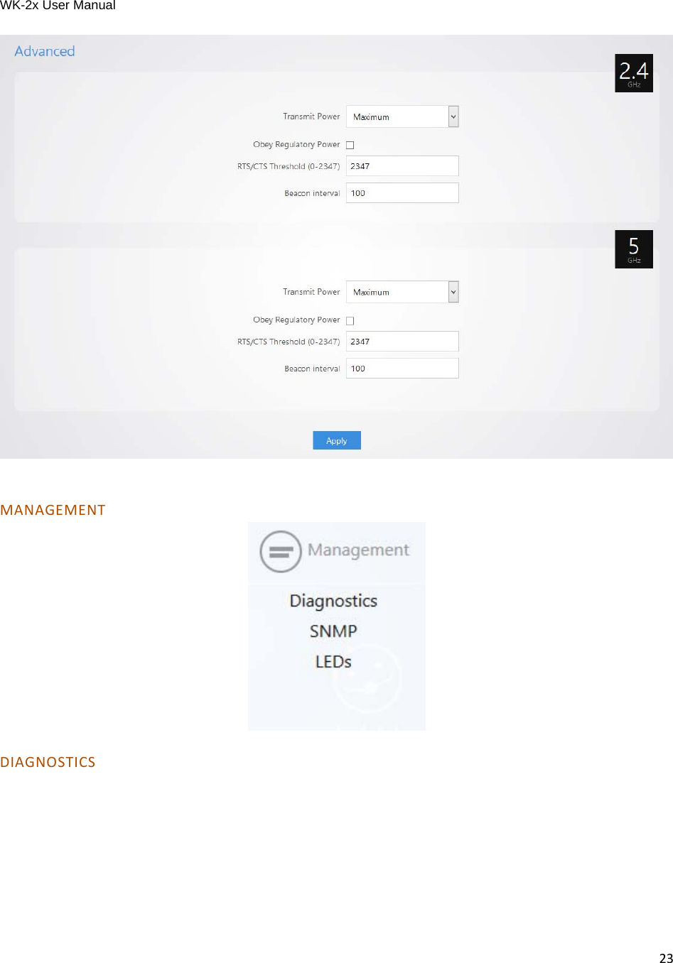 WK-2x User Manual 23  MANAGEMENT DIAGNOSTICS