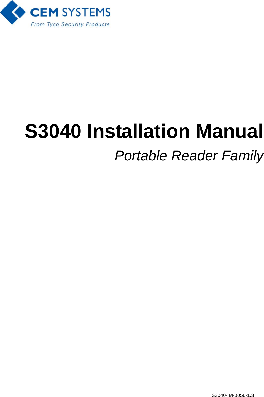 S3040-IM-0056-1.3S3040 Installation ManualPortable Reader Family