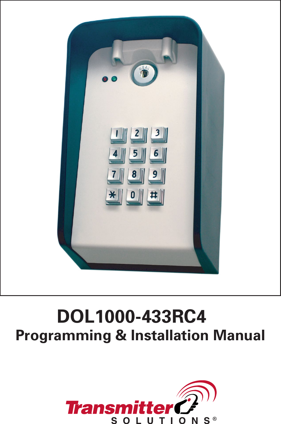 DOL1000-433RC4Programming &amp; Installation Manual