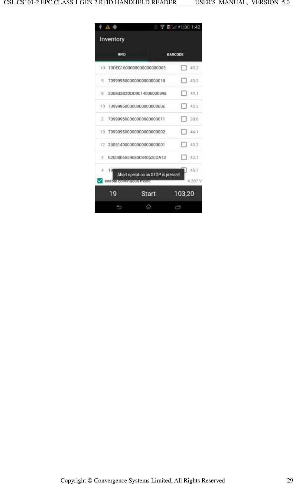 CSL CS101-2 EPC CLASS 1 GEN 2 RFID HANDHELD READER USER&apos;S  MANUAL,  VERSION  5.0  Copyright ©  Convergence Systems Limited, All Rights Reserved 29  