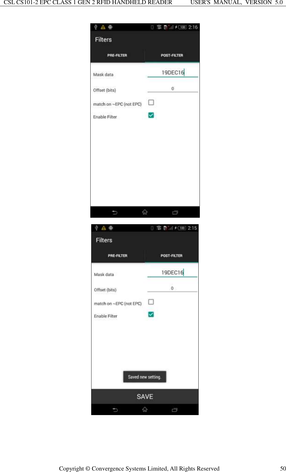 CSL CS101-2 EPC CLASS 1 GEN 2 RFID HANDHELD READER USER&apos;S  MANUAL,  VERSION  5.0  Copyright ©  Convergence Systems Limited, All Rights Reserved 50   