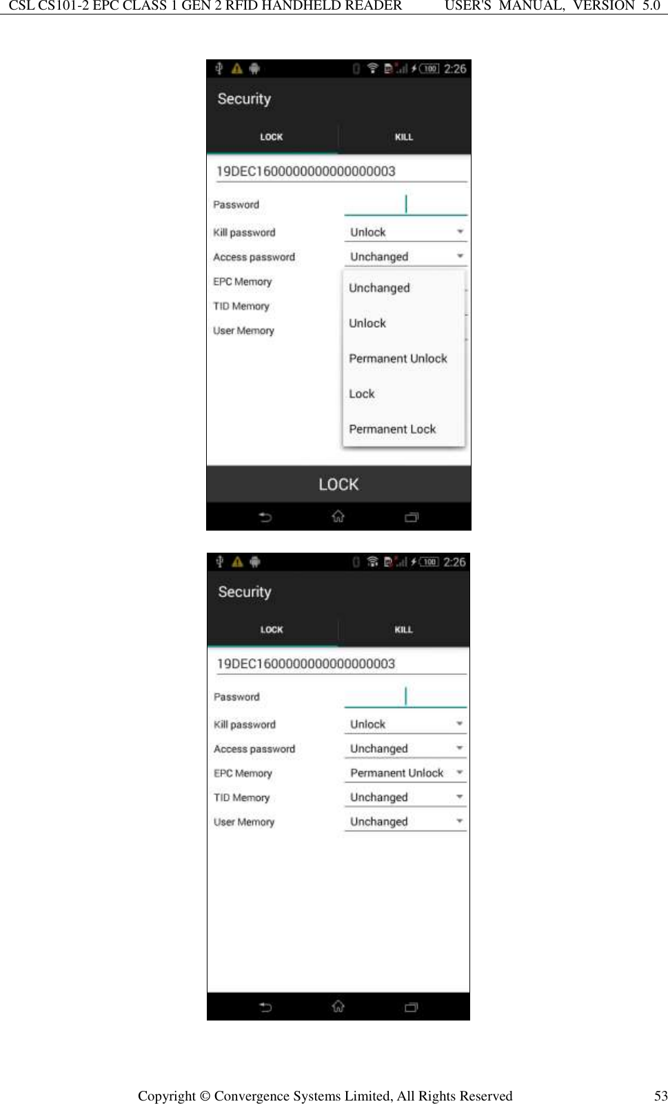 CSL CS101-2 EPC CLASS 1 GEN 2 RFID HANDHELD READER USER&apos;S  MANUAL,  VERSION  5.0  Copyright ©  Convergence Systems Limited, All Rights Reserved 53   
