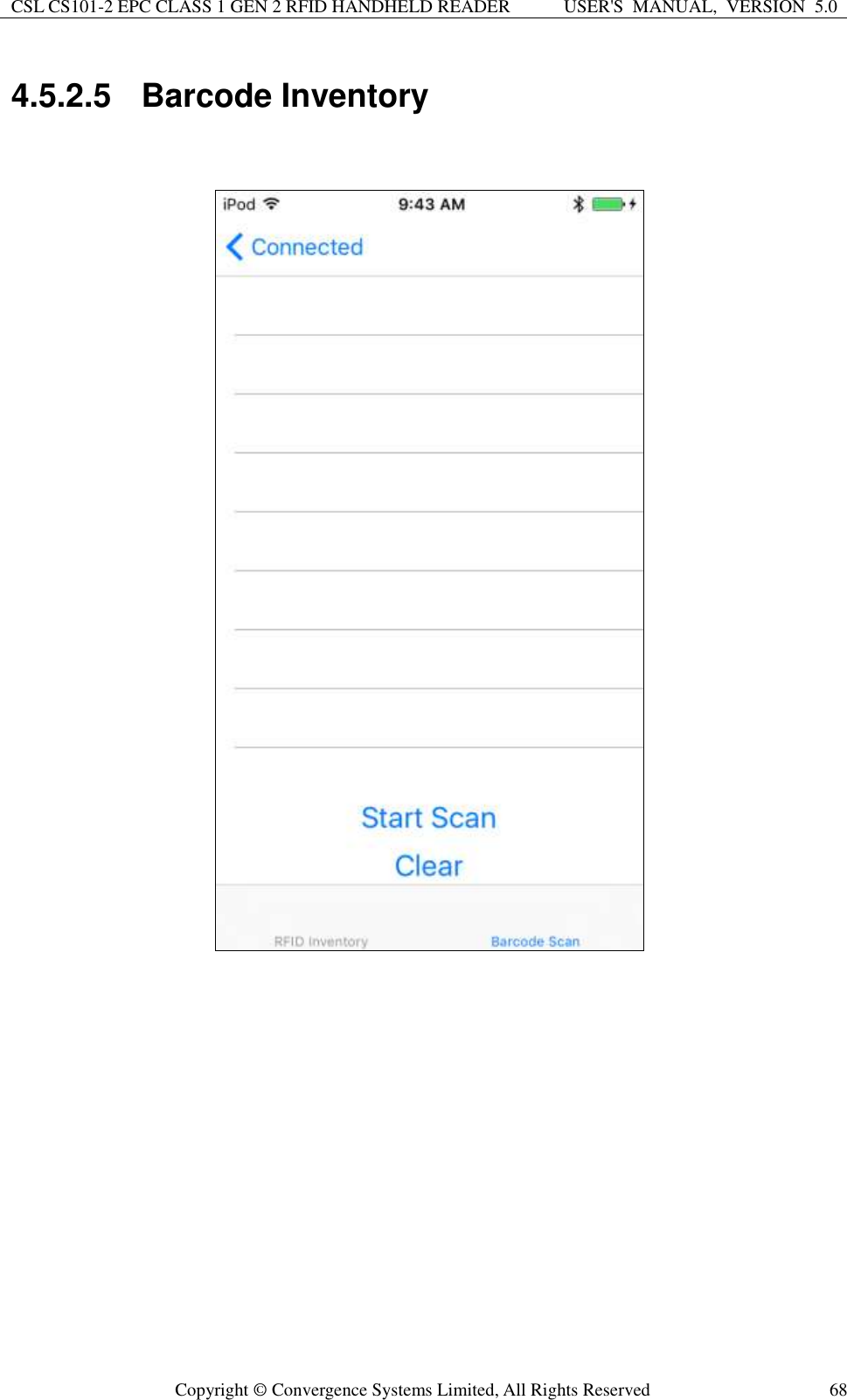 CSL CS101-2 EPC CLASS 1 GEN 2 RFID HANDHELD READER USER&apos;S  MANUAL,  VERSION  5.0  Copyright ©  Convergence Systems Limited, All Rights Reserved 68 4.5.2.5  Barcode Inventory    