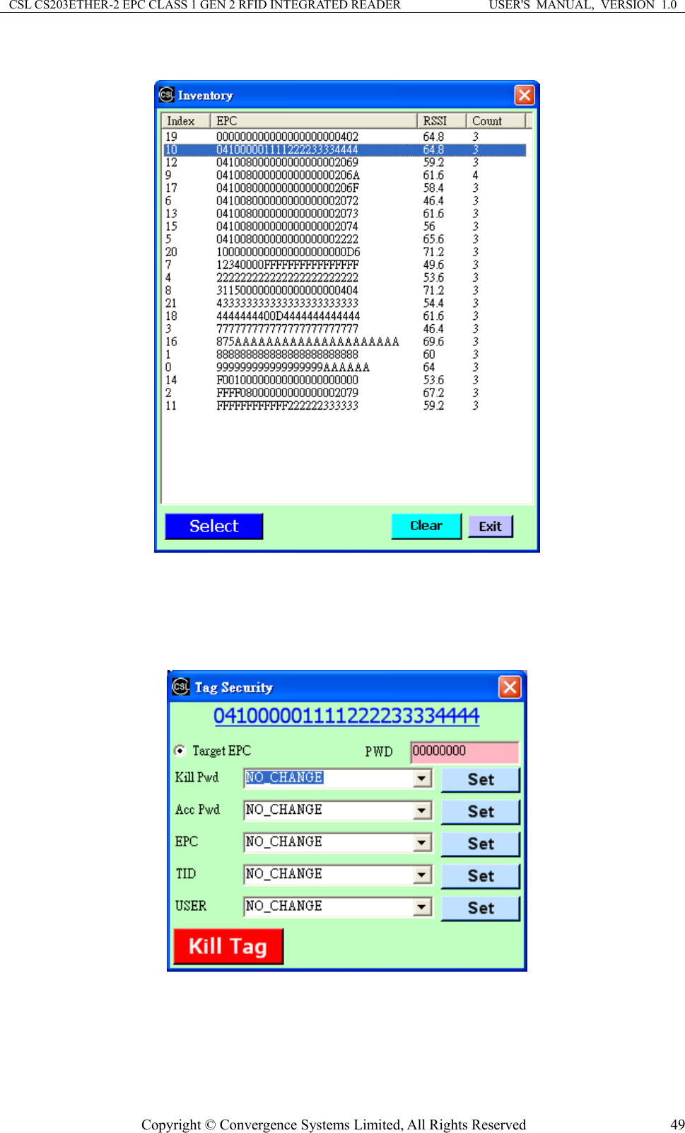 CSL CS203ETHER-2 EPC CLASS 1 GEN 2 RFID INTEGRATED READER  USER&apos;S  MANUAL,  VERSION  1.0           Copyright © Convergence Systems Limited, All Rights Reserved  49