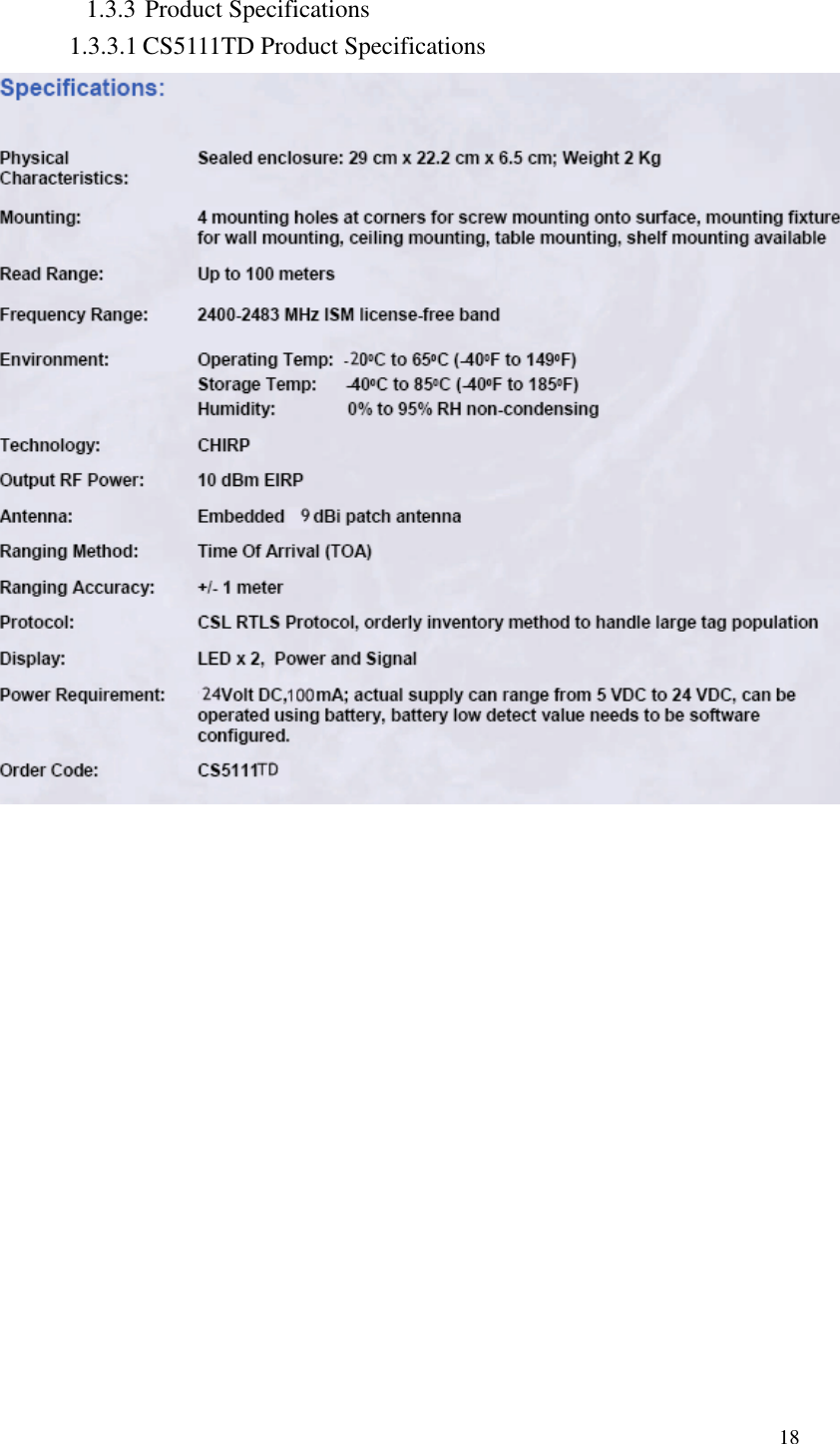   18  1.3.3 Product Specifications 1.3.3.1 CS5111TD Product Specifications  