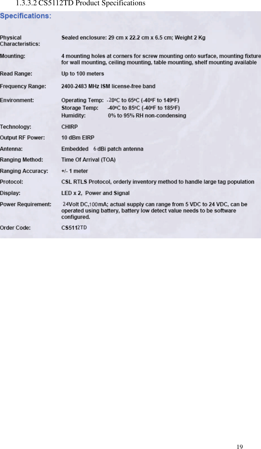   19  1.3.3.2 CS5112TD Product Specifications    