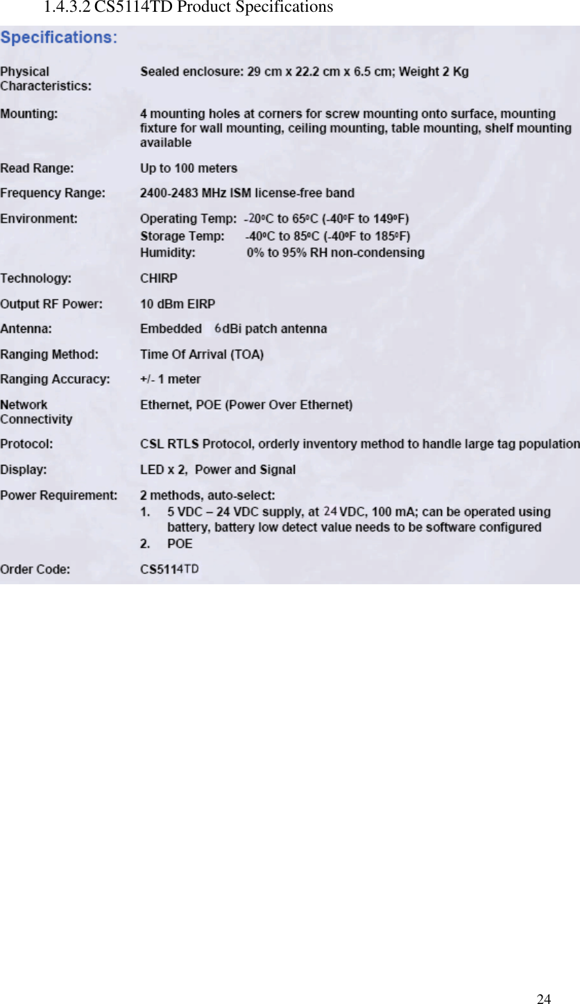   24  1.4.3.2 CS5114TD Product Specifications  