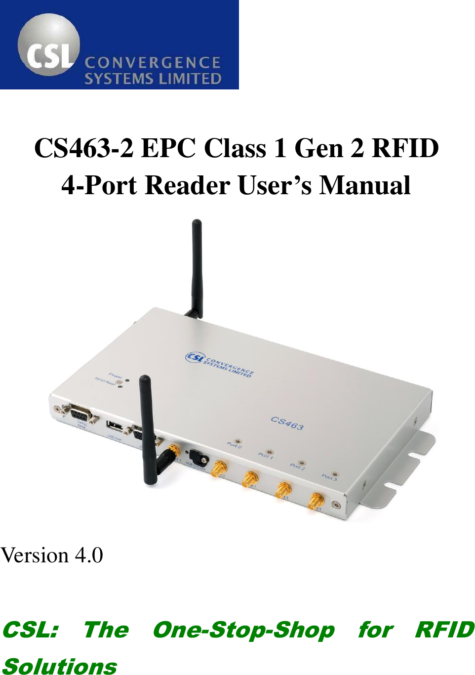 Page 1 of Convergence Systems CS463C1GEN2 RFID Reader User Manual CSL CS101 2 EPC Class 1 Gen 2 RFID Handheld Reader