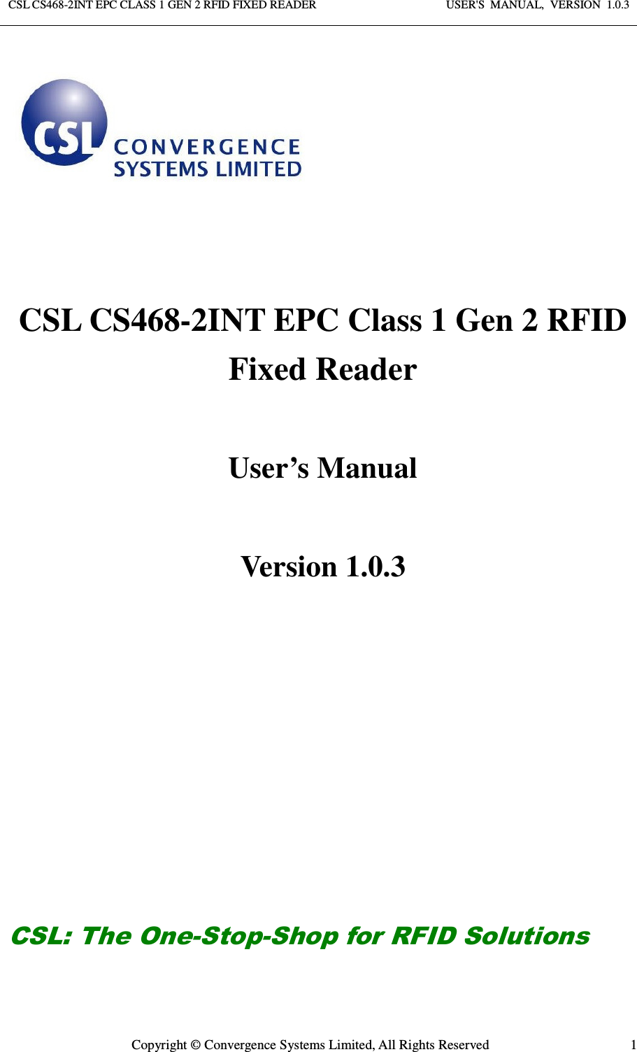 Page 1 of Convergence Systems CS468INTC1GEN2 RFID Reader User Manual User  Manual