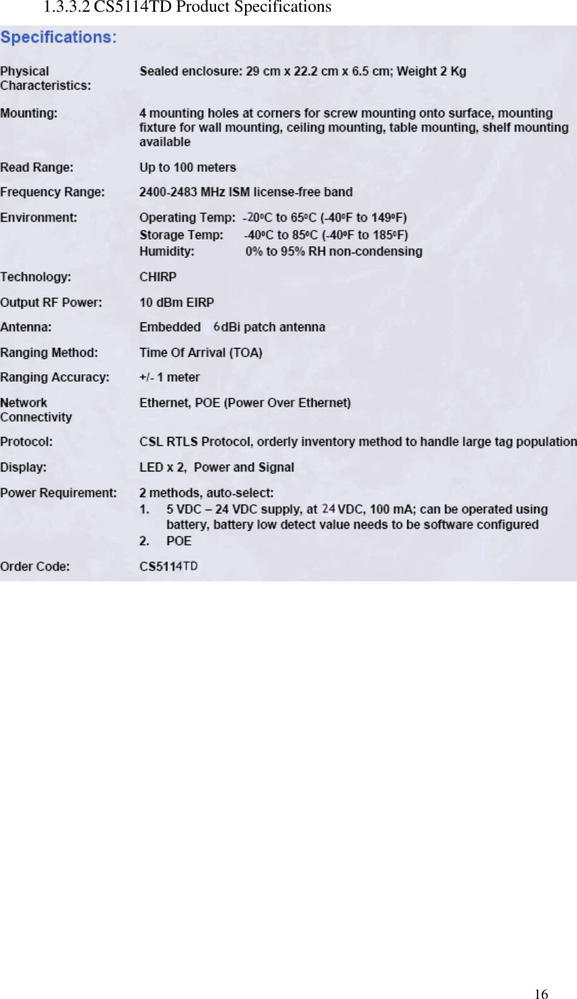   16  1.3.3.2 CS5114TD Product Specifications  