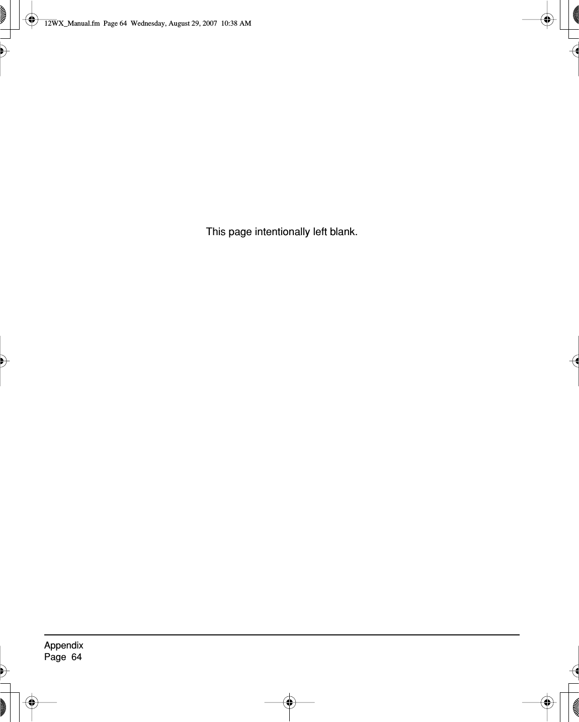 AppendixPage  64This page intentionally left blank.12WX_Manual.fm  Page 64  Wednesday, August 29, 2007  10:38 AM