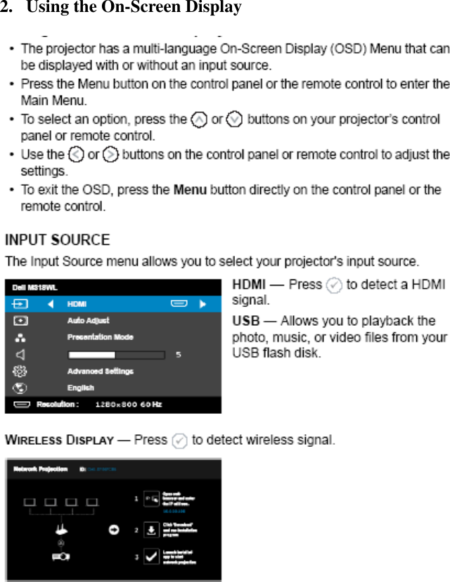        2. Using the On-Screen Display                  