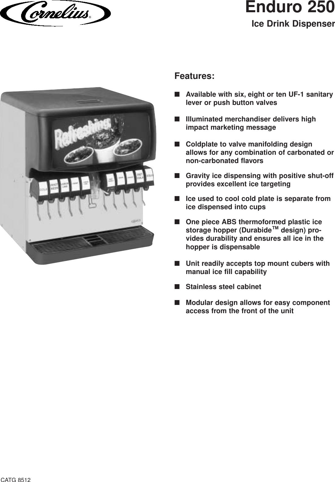 Page 1 of 2 - Cornelius Cornelius-Ice-Drink-Dispenser-Enduro-250-Users-Manual- _45952_G8512_x2  Cornelius-ice-drink-dispenser-enduro-250-users-manual